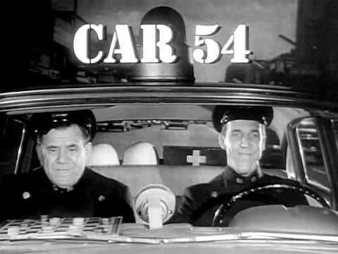 Car 54, Where Are You? Car 54 Where Are You Intro S1 1961 YouTube