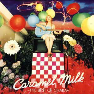 Caramel Milk: The Best of Chara httpsuploadwikimediaorgwikipediaenee0Cha