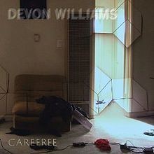Carefree (Devon Williams album) httpsuploadwikimediaorgwikipediaenthumb3
