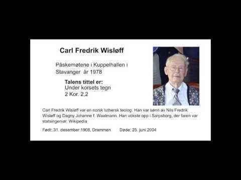 Carl Fredrik Wisløff carl f wisloff1 YouTube