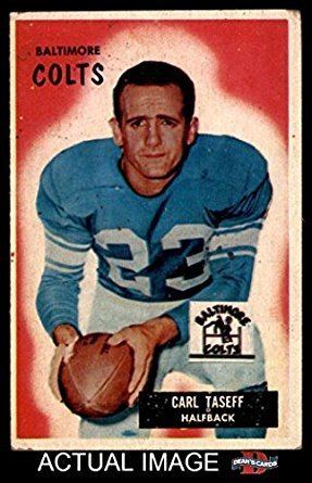 Carl Taseff Amazoncom 1955 Bowman 103 Carl Taseff Baltimore Colts Football