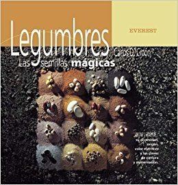 Carlos D. Cidon Legumbres Las Semillas Magicas Spanish Edition Carlos D Cidon