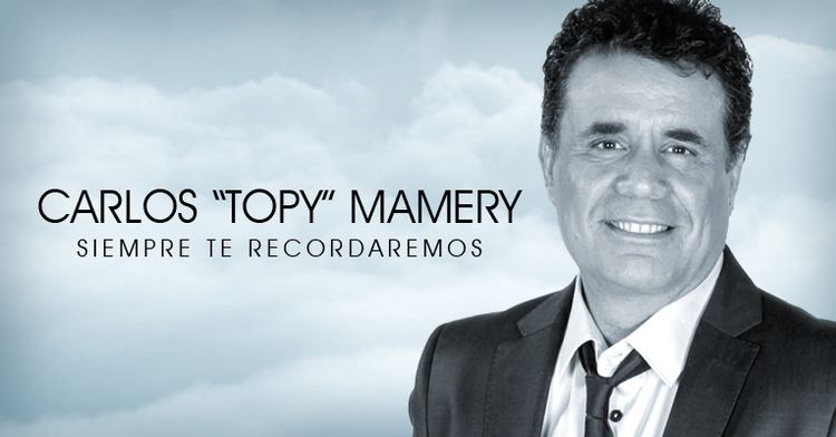 Carlos Mamery Fallece el productor Carlos 39Topy39 Mamery Zeta 923