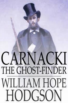 Carnacki, the Ghost-Finder t3gstaticcomimagesqtbnANd9GcT7Ym1PsVOZmfnA0