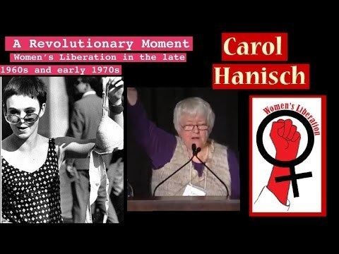 Carol Hanisch Telltale Words Depoliticizing the Womens Liberation Movement