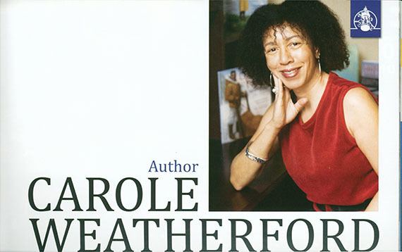 Carole Boston Weatherford Carole Boston Weatherford 2 The University of North Carolina at