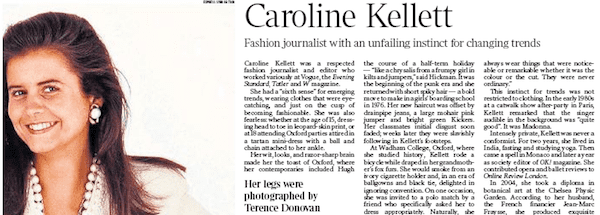 Caroline Kellett Caroline kellett fashion journalist with an unfailing instinct for