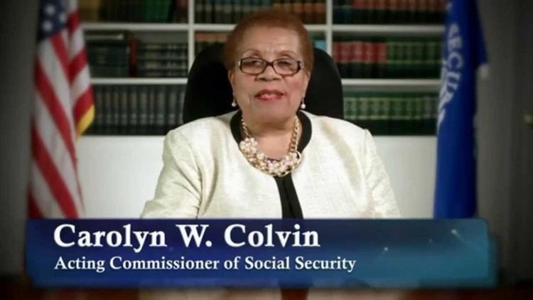 Carolyn Colvin CTAC Carolyn W Colvin Acting Commissioner of Social Security