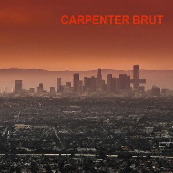 Carpenter Brut Music Carpenter Brut