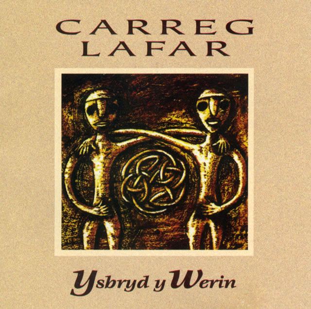 Carreg Lafar CARREG LAFAR YSBRYD Y WERIN Music Sain Records Music from Wales