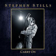 Carry On (Stephen Stills album) httpsuploadwikimediaorgwikipediaenthumbb