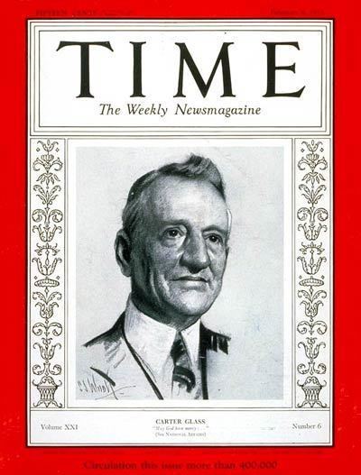 Carter Glass TIME Magazine Cover Senator Carter Glass Feb 6 1933