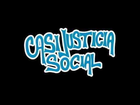 Casi Justicia Social Casi Justicia Social Dos Secas con letra YouTube