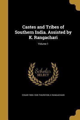 Castes and Tribes of Southern India t3gstaticcomimagesqtbnANd9GcQ2gmFJI6n7DvjLjQ
