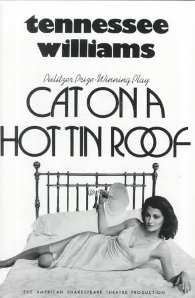 Cat on a Hot Tin Roof t3gstaticcomimagesqtbnANd9GcS17yxI42F40nyyik