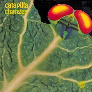 Catapilla Changes Catapilla album Wikipedia