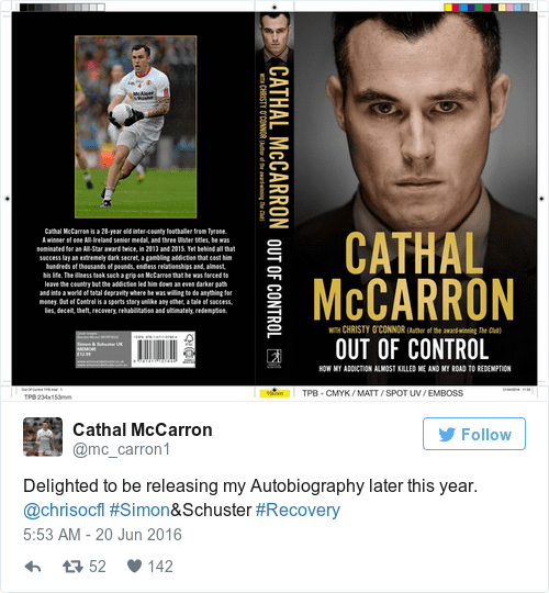Cathal McCarron Out of Control Tyrone star Cathal McCarron set to release book The42