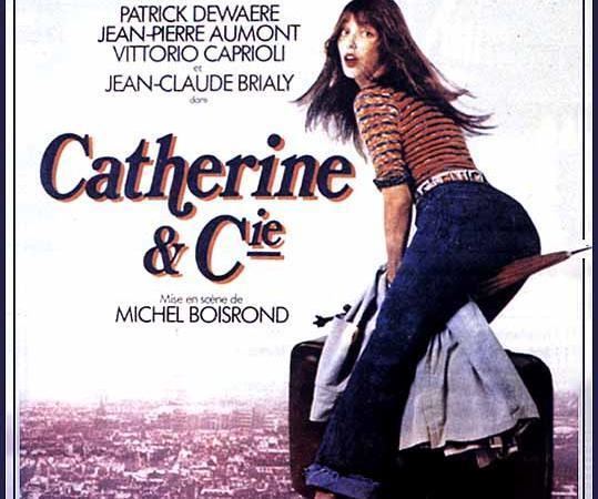 Catherine et Compagnie Catherine et cie Le film