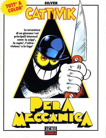 Cattivik Acme Comics 10 Cattivik Pera Meccanica Issue