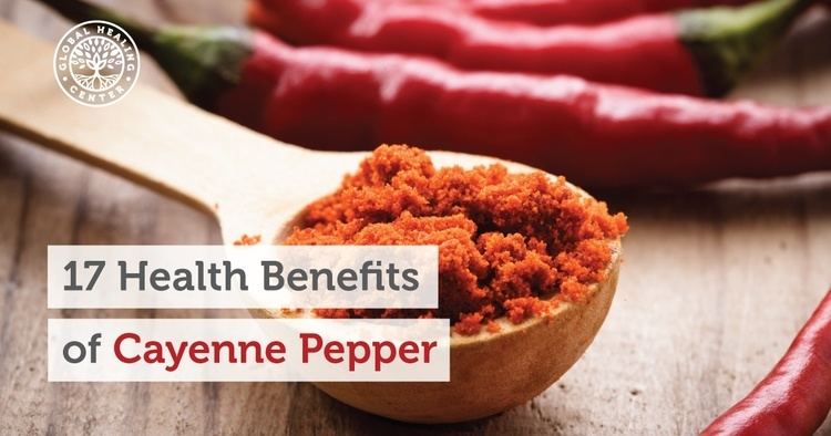 Cayenne pepper 17 Health Benefits of Cayenne Pepper