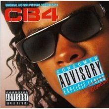 CB4 (soundtrack) httpsuploadwikimediaorgwikipediaenthumb9