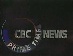 CBC Prime Time News httpsuploadwikimediaorgwikipediaenthumb0