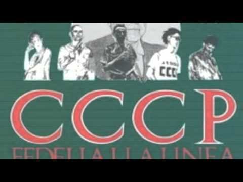 CCCP Fedeli alla linea CCCP fedeli alla linea CCCP YouTube