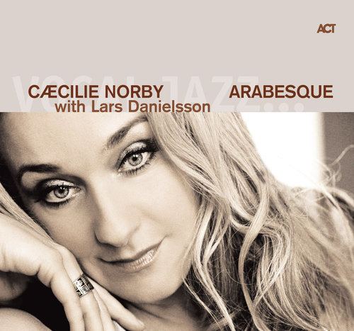 Cæcilie Norby Ccilie Norby Artists ACT Music In the spirit of jazz