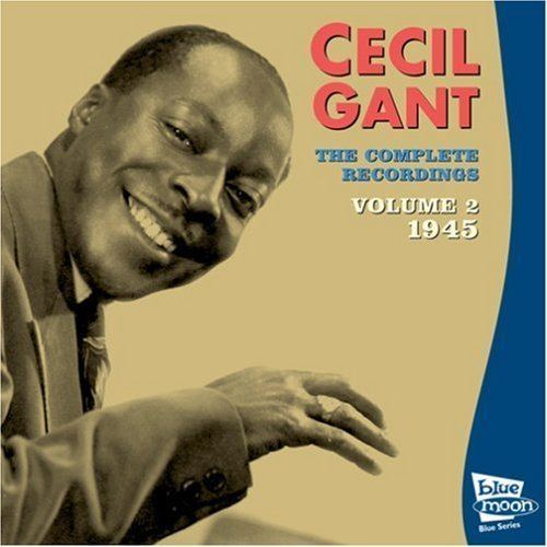 Cecil Gant Cecil Gant Complete Recordings 2 Blue Moon sound Of
