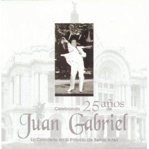 Celebrando 25 Años de Juan Gabriel: En Concierto en el Palacio de Bellas Artes httpsuploadwikimediaorgwikipediaen227Cel