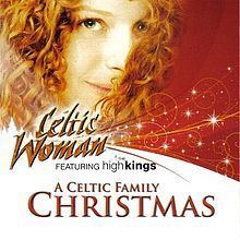 Celtic Woman: A Celtic Family Christmas httpsuploadwikimediaorgwikipediaenthumb1