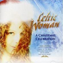 Celtic Woman: A Christmas Celebration httpsuploadwikimediaorgwikipediaenthumba
