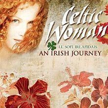 Celtic Woman: An Irish Journey httpsuploadwikimediaorgwikipediaenthumb6