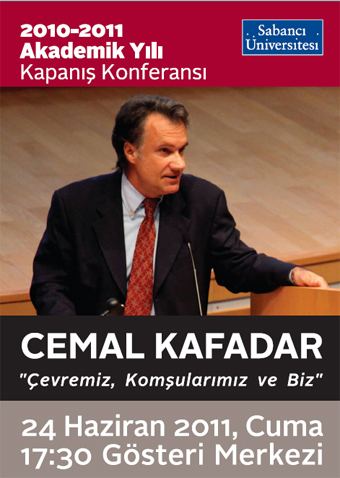 Cemal Kafadar Cemal Kafadar to deliver the 2010 2011 academic year
