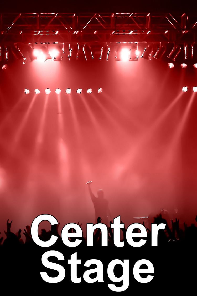 Center Stage (TV series) wwwgstaticcomtvthumbtvbanners350735p350735