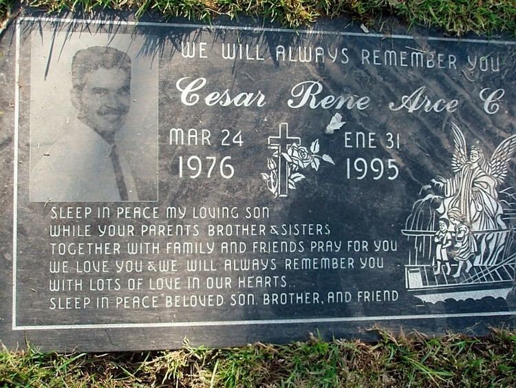 Cesar Rene Arce Cesar Rene Arce 1976 1995 Find A Grave Memorial