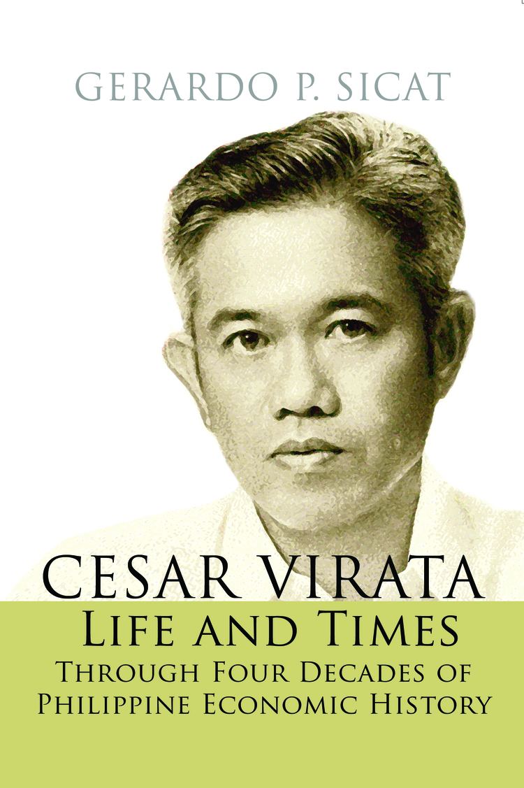 Cesar Virata Raul V Fabella on Cesar Virata Life and Times the UP