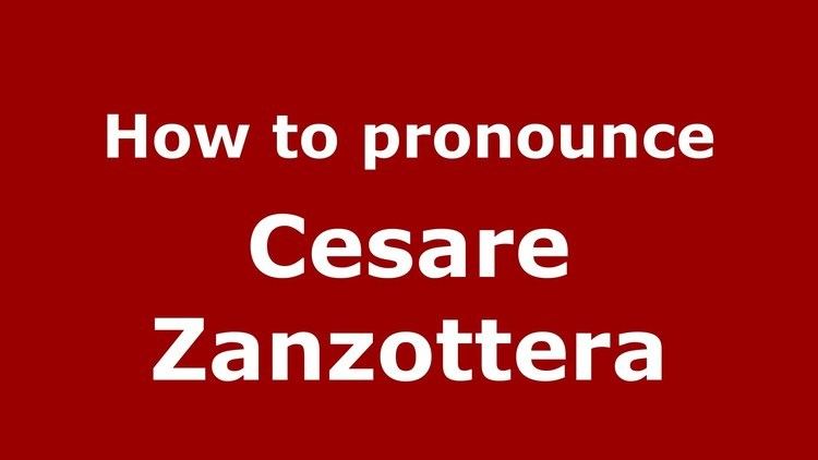 Cesare Zanzottera How to pronounce Cesare Zanzottera ItalianItaly PronounceNames
