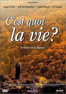 C'est quoi la vie? httpsuploadwikimediaorgwikipediaenthumb6