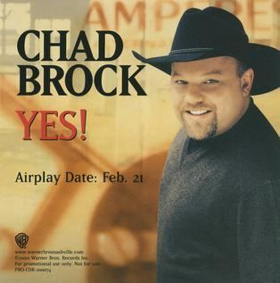 Chad Brock Yes Chad Brock song Wikipedia the free encyclopedia