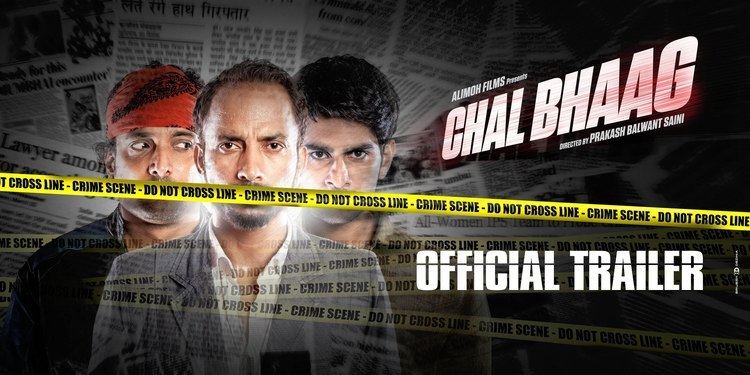 Chal Bhaag CHAL BHAAGquot Theatrical Trailer Deepak Dobariyal amp Keeya Khanna