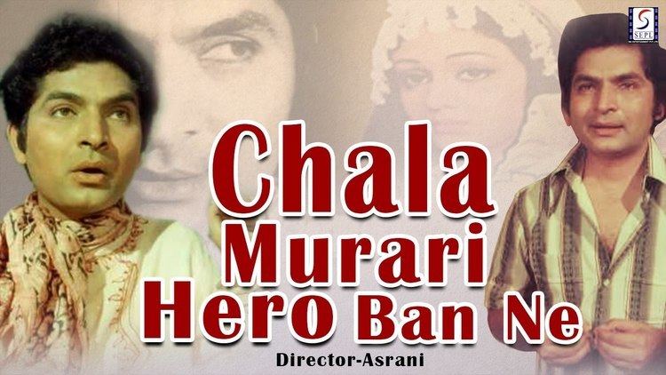 Chala Murari Hero Banne l Asrani Bindiya Goswami l 1977 YouTube