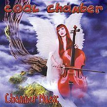 Chamber Music (Coal Chamber album) httpsuploadwikimediaorgwikipediaenthumb3