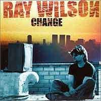 Change (Ray Wilson album) httpsuploadwikimediaorgwikipediaen88bRay