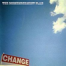 Change (The Dismemberment Plan album) httpsuploadwikimediaorgwikipediaenthumbb