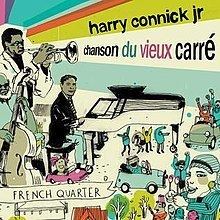 Chanson du Vieux Carré : Connick on Piano, Volume 3 httpsuploadwikimediaorgwikipediaenthumbf