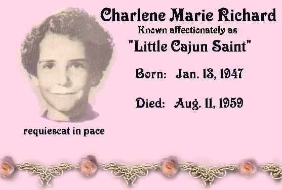 Charlene Richard Charlene Marie Richard Little Cajun Saint