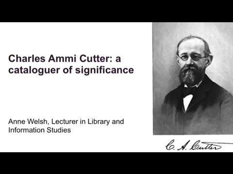 Charles Ammi Cutter Charles Ammi Cutter A Significant Cataloguer YouTube