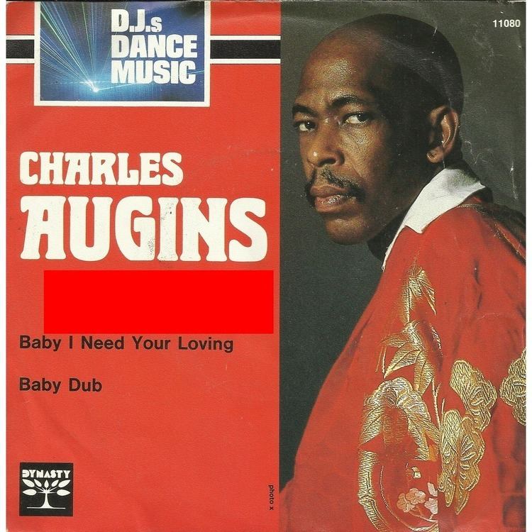 Charles Augins baby i need your loving version baby dub by CHARLES
