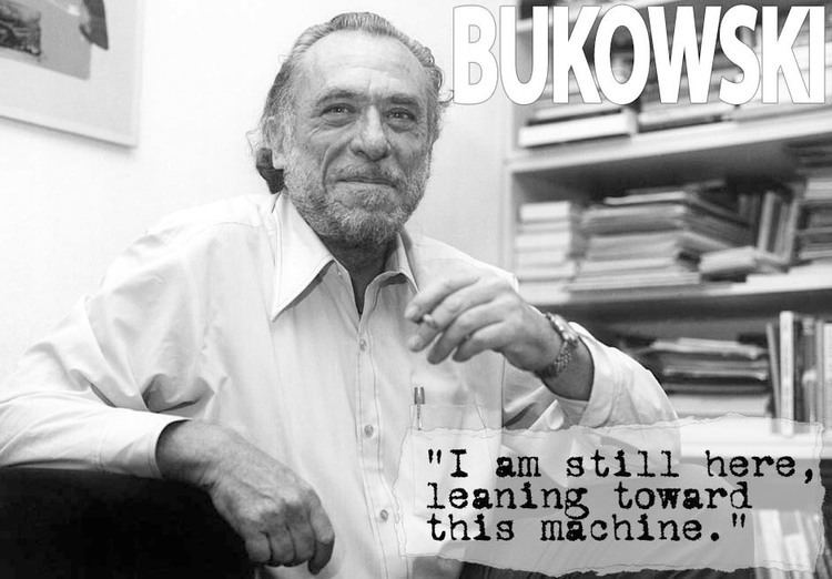 Charles Bukowski LeaningTowardThisMachinejpg